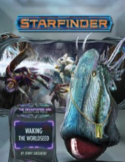 Starfinder RPG Adventure Path Devastation Ark #1 Waking the Worldseed