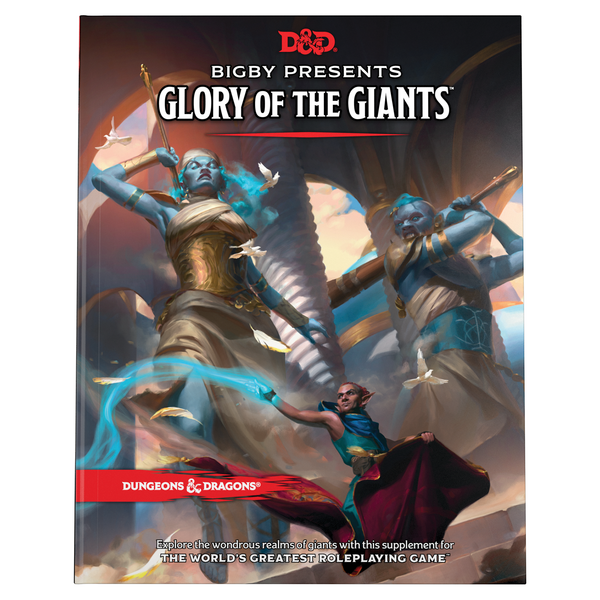 D&D Bigby Presents: Glory of the Giants